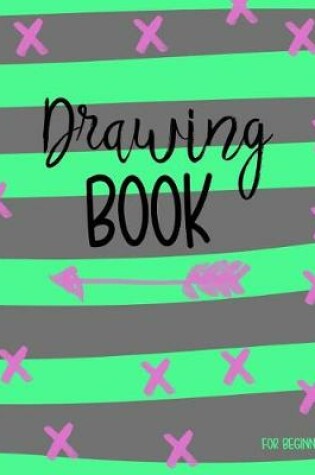 Cover of Drawing Book For Beginners