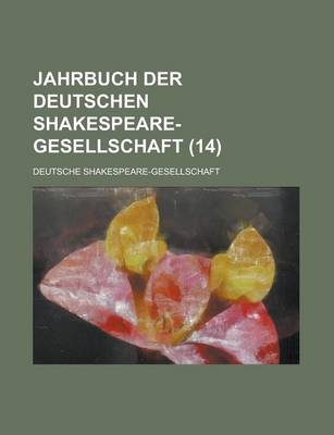 Book cover for Jahrbuch Der Deutschen Shakespeare-Gesellschaft (14)
