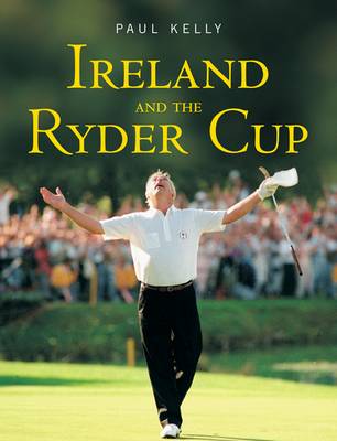 Book cover for Ireland and the Ryder Cup