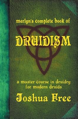 Book cover for Merlyn's Complete Book of Druidism