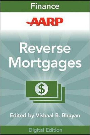 Cover of AARP Reverse Mortgages and Linked Securities: The Complete Guide to Risk, Pricing, and Regulation