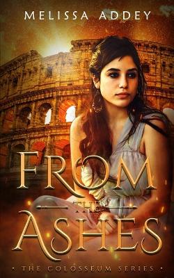 Book cover for From the Ashes