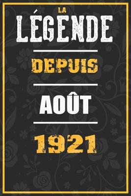 Book cover for La Legende Depuis AOUT 1921