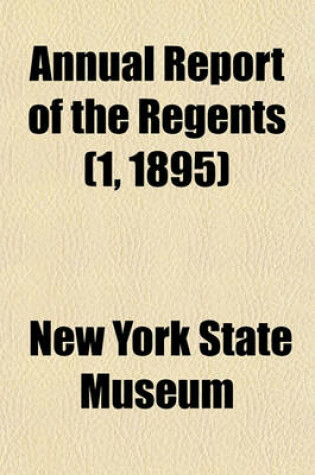 Cover of Annual Report of the Regents (1, 1895)