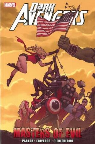Cover of Dark Avengers: Masters Of Evil
