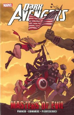 Book cover for Dark Avengers: Masters Of Evil