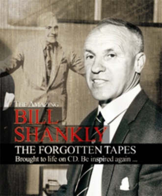 Book cover for The Forgotten Shankly Tapes