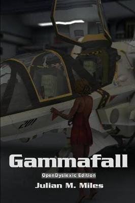 Book cover for Gammafall - OpenDyslexic Edition