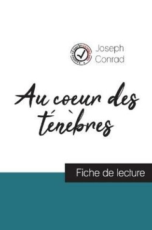 Cover of Au coeur des tenebres de Joseph Conrad (fiche de lecture et analyse complete de l'oeuvre)