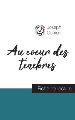 Book cover for Au coeur des tenebres de Joseph Conrad (fiche de lecture et analyse complete de l'oeuvre)