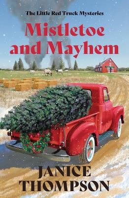 Cover of Mistletoe and Mayhem