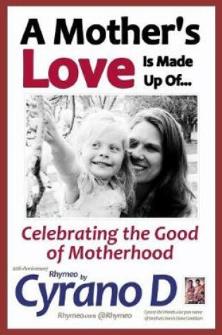 Cover of A Mother's Love Is Made Up Of...