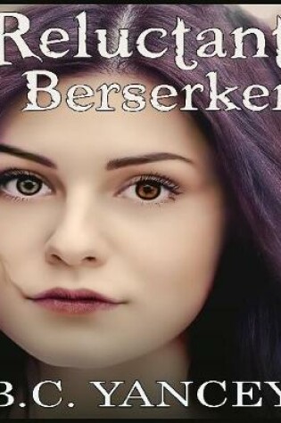 Cover of Reluctant Berserker