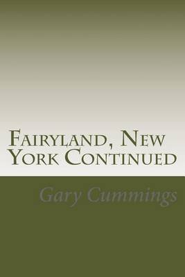 Book cover for Fairyland, New York Continued