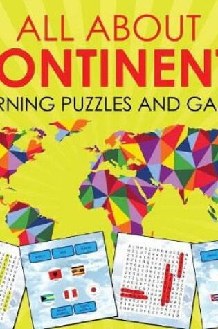 Cover of All About Continents