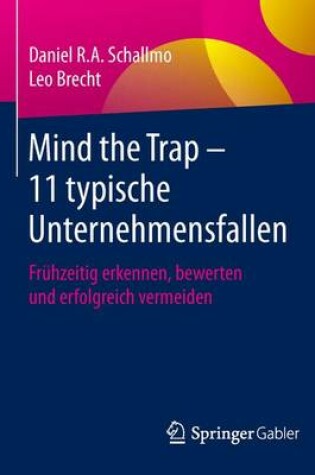 Cover of Mind the Trap – 11 typische Unternehmensfallen