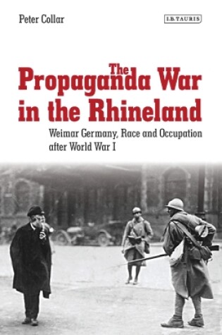 Cover of The Propaganda War in the Rhineland