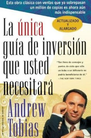 Cover of La �nica Gu�a de Inversi�n Que Usted Necesitar�