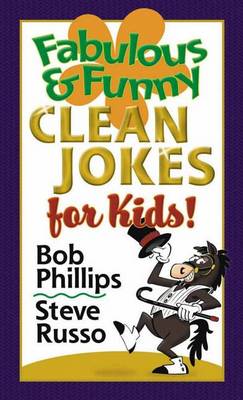 Book cover for Fabulous & Funny Clean Jokes for Kids!