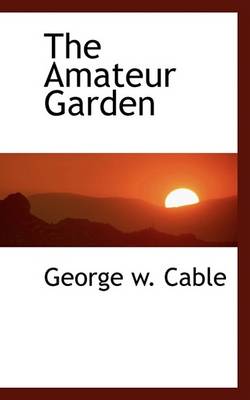 Book cover for The Amateur Garden