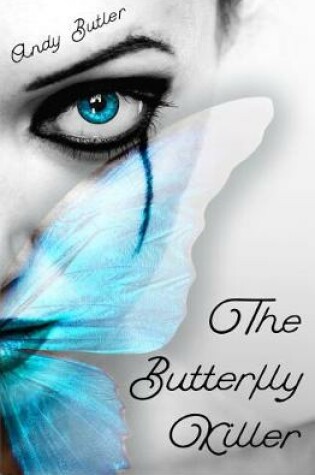 Cover of The TBK: The Butterfly Killer