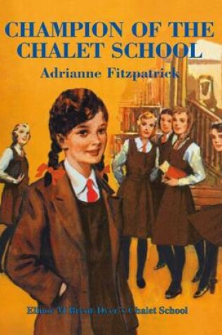 Cover of Champion of the Chalet School