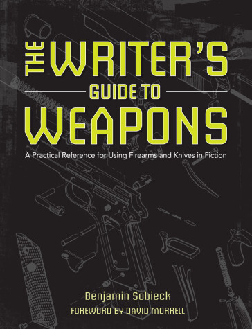 Book cover for The Writer's Guide to Weapons