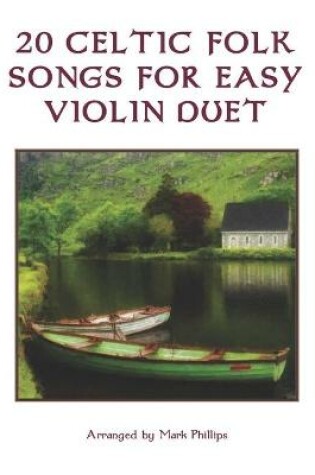 Cover of 20 Celtic Folk Songs for Easy Violin Duet