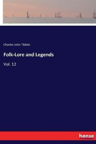 Cover of Folk-Lore and Legends
