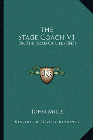 Cover of The Stage Coach V1