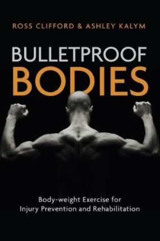 Cover of Bulletproof Bodies