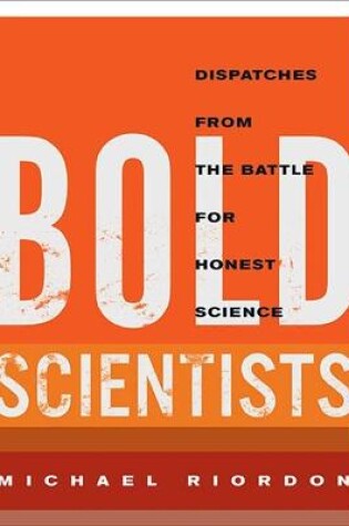 Cover of Bold Scientists