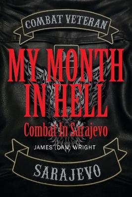 Cover of My Month in Hell