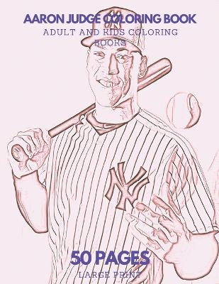 Book cover for Aaron Judge Coloring Book