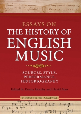 Book cover for Essays on the History of English Music in Honour of John Caldwell