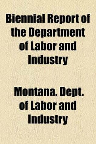 Cover of Biennial Report of the Department of Labor and Industry