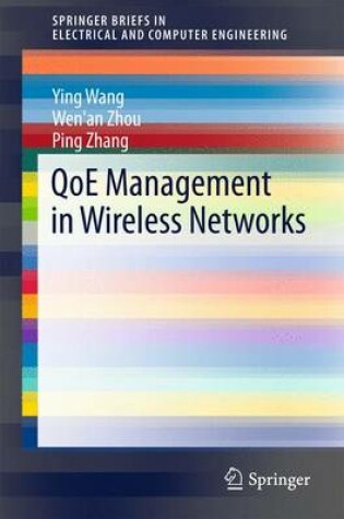Cover of QoE Management in Wireless Networks