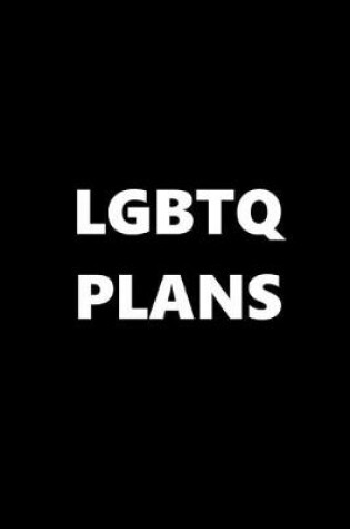 Cover of 2020 Daily Planner LGBTQ Plans Black White 388 Pages