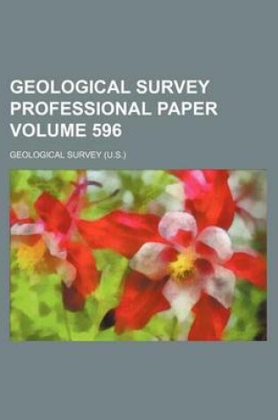 Cover of Geological Survey Professional Paper Volume 596