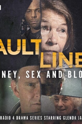 Cover of Fault Lines: Money, Sex and Blood