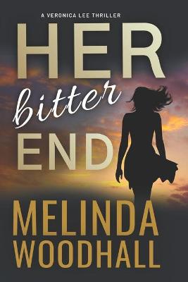 Book cover for Her Bitter End