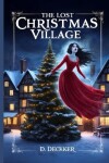 Book cover for The Lost Christmas Village