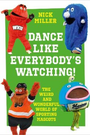 Cover of Dance Like Everybody's Watching!