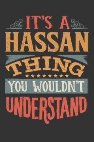 Cover of Its A Hassan Thing You Wouldnt Understand