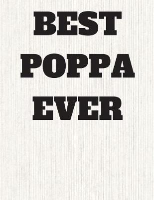 Book cover for The Best Poppa Ever Journal