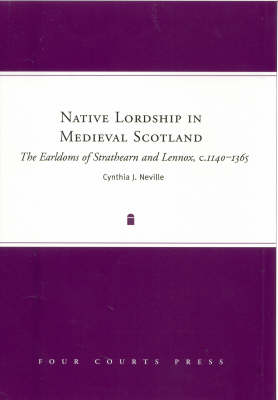 Book cover for Native Lordship in Medieval Scotland