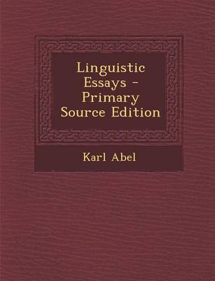 Book cover for Linguistic Essays - Primary Source Edition