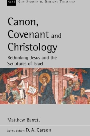 Cover of Canon, Covenant and Christology