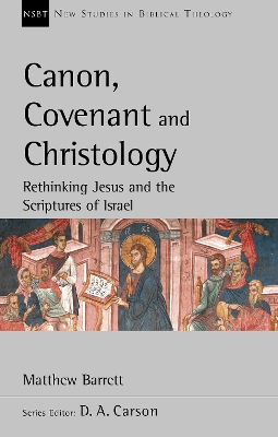 Book cover for Canon, Covenant and Christology