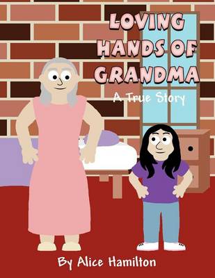 Book cover for Loving Hands of Grandma